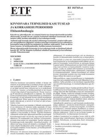 RT 103765-et Kinnisvara tehnilised kasutusead ja korrashoiuperioodid. Ehitustehnoloogia