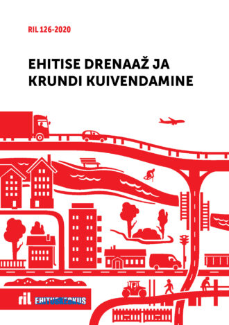 RIL 126-2020 Ehitise drenaaž ja krundi kuivendamine. Digiraamat (Soome RIL kaudu)