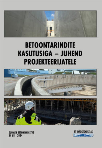 Betoontarindite kasutusiga - juhend projekteerijatele